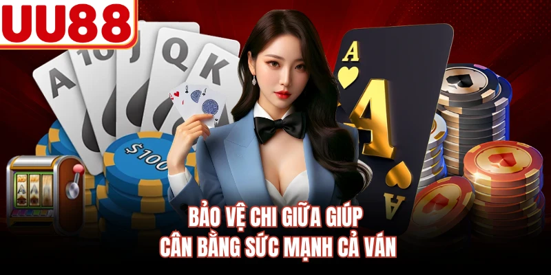 Bảo vệ chi giữa giúp cân bằng sức mạnh cả ván